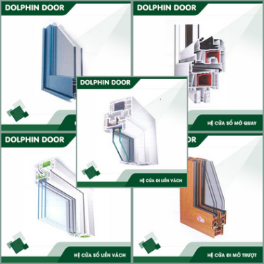 Cửa nhôm kính hệ cửa nhựa Dolphin Group