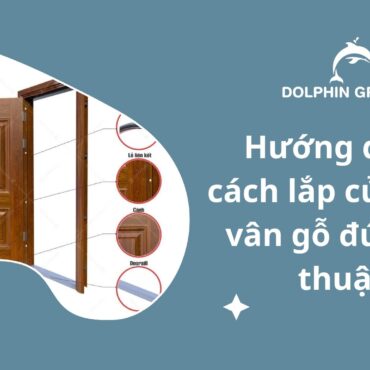 huong-dan-5-cach-lap-cua-thep-van-go-dung-cach